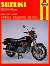 Suzuki GS1000 Four 1977 - 1979 Haynes Owners Service & Repair Manual